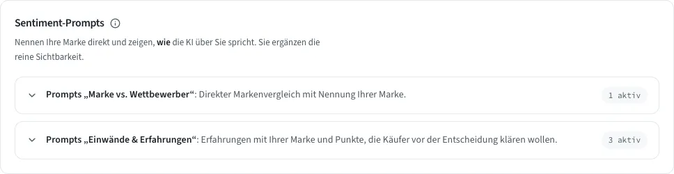 Die Gruppe Sentiment-Prompts mit den Kategorien Marke vs. Wettbewerber und Einwände und Erfahrungen